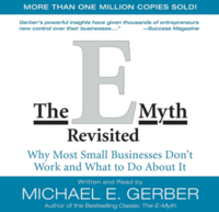 Book cover of The E-Myth Revisited: Why Most Small Businesses Don't Work and What to Do About It by Michael E. Gerber, featured in the Start Strong list on the Xanthe Bookkeeping About page.