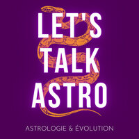 podcast let's talk astro