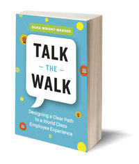 Talk the Walk by Dana Wright-Wasson