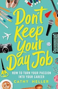 dont keep your day job book cover