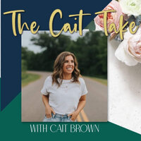 The Cait Take Podcast cover