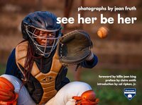 See Her Be Her by Jean Fruth