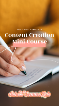 School Comms Lab Content Creation Course