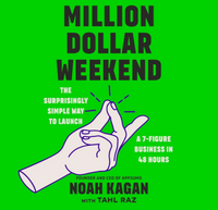 Book cover of Million Dollar Weekend: The Surprisingly Simple Way to Launch a 7-Figure Business in 48 Hours by Noah Kagan, featured in the Start Strong list on the Xanthe Bookkeeping About page.