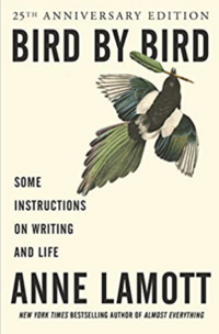Bird by Bird by Annie Lamott