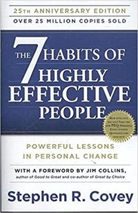 Cover of The 7 Habits of Highly Effective People by Stephen R. Covey, a classic guide to personal and professional success.
