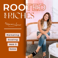 Rooted for Riches Podcast