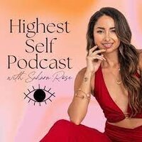 highest self podcast with sahara rose