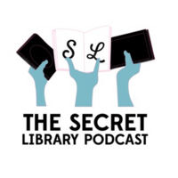 The Secret Library Podcast _ Listen via Stitcher for Podcasts