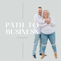 Path to Business Podcast Cover