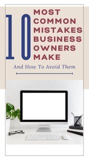 10 Most Common Mistakes Business Owners Make Image