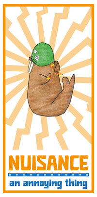 nuisance - an annoying thing, glossary card with a walrus superhero