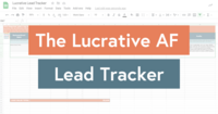 the Lucrative Lead Tracker