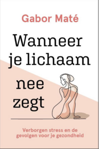 Boek: Wanneer je lichaam nee zegt