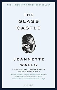 the glass castle memoir by jeannette walls