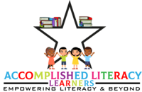 Accomplished Literacy Learners | Empowering Literacy & Beyond