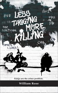 Gang book cover of Less Tagging More Killing