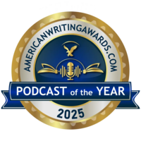 Award stamp with the words "Winner - AmericanWritingAwards.com - Pocast of the Year 2025"