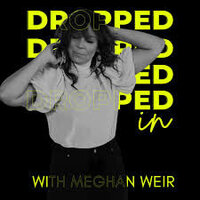 dropped in podcast cover art