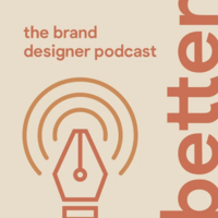 better-brand-designer-podcast