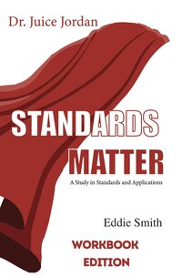 Cover art for Dr. Juice Jordan Standards Matter: Workbook Edition