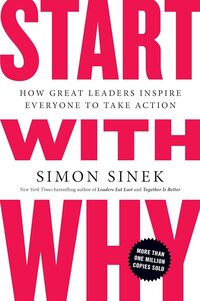 How Great Leaders Inspire Everyone to Take Action