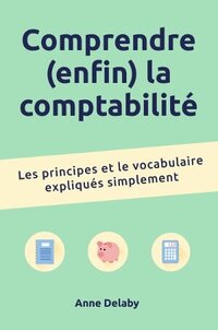 Couverture livre comprendre enfin la comptabilité