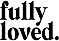 Fully Loved Christian Blog