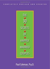 30 Secrets of Happily Married Couples