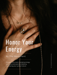 Honor Your Energy