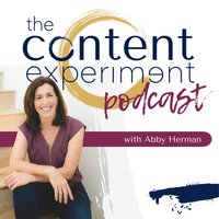 the-content-experiment-podcast-abby-herman-0ajkmThgNou-1Y-A8aEBS4U.1400x1400