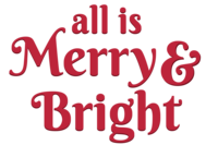 All Is Merry and Bright movie logo in decorative red text with elegant curved serifs and an ornate ampersand