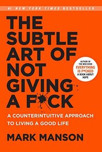 the suble art of not giving a f*ck book cover