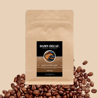 DAMN DECAF keep on truckin bean