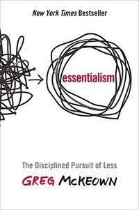 This is such a great book. Grab Essentialism and change the way you do things in your business.