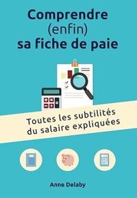 Couverture livre comprendre (enfin) sa fiche de paie