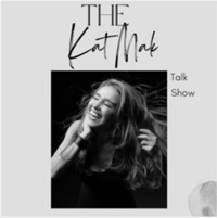 The Kat Mak Show Podcast Guest