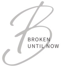 broken until now logo