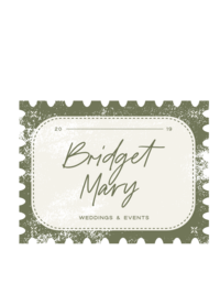 Distressed olive and cream stamp graphic with "Bridget Mary" written in script and "20 - 19" and "Weddings and events" sandwiched above and below in a small, all-caps, sans-serif font.