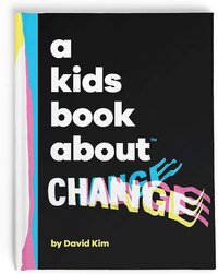 A Kids Book About Change