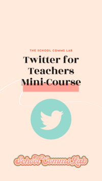 School Comms Lab Twitter for Teachers Course