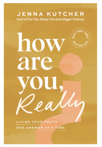How Are You Really? By Author Jenna Kutcher