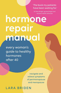The book cover for 'Hormone repair manual' by Lara Briden.