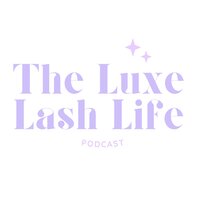 Lash Podcast  hosted by Lash Assist Pro