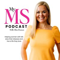 Alene Brennan, host of My MS Podcast supporting women with MS through nutrition, mindset, and lifestyle habits.