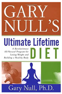 Gary Nulls Ultimate Lifetime Diet