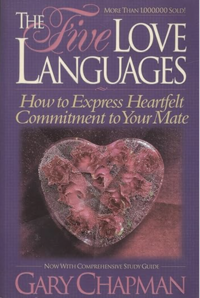 Book cover of The 5 Love Languages by Gary Chapman, a guide to improving relationships through emotional connection.
