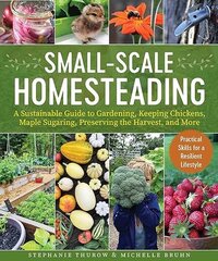 Small Scale Homesteading book