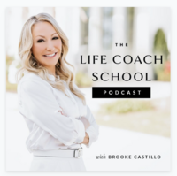 Cover art for “The Life Coach School Podcast” with Brooke Castillo. The image features Brooke Castillo, a blonde woman in a white outfit, smiling confidently against a blurred outdoor background. The podcast title is in an elegant serif font with a modern black and white colour scheme, creating a polished and professional look.