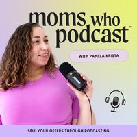Moms Who Podcast Cover Art